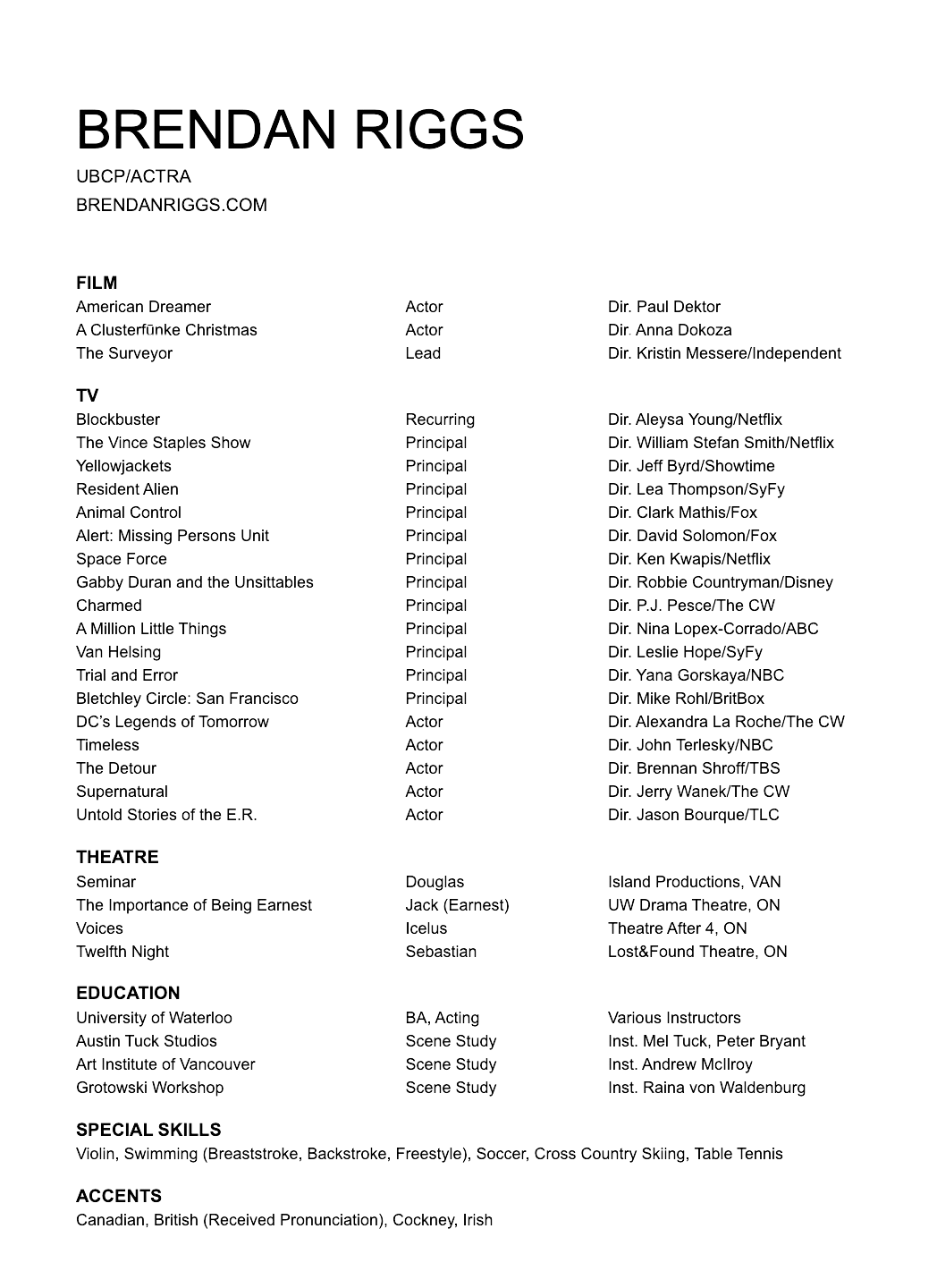 Brendan Riggs' Acting Resume.